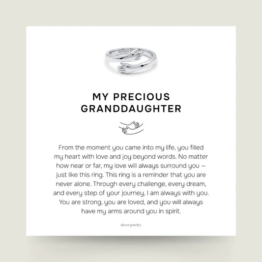 My Precious Granddaughter - Hug Ring